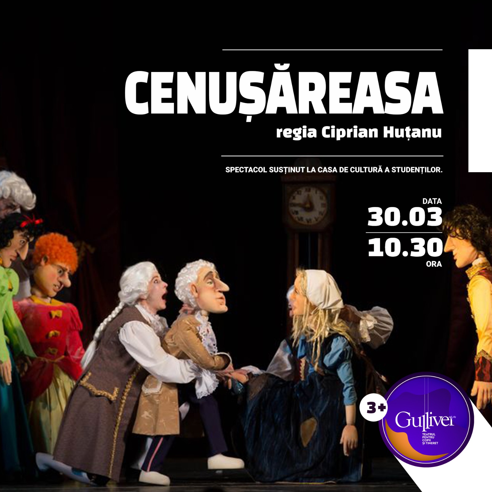 Povestea Cenușăresei la GULLIVER - Teatrul Familiei Tale